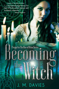 J. M. Davies — Becoming the Witch