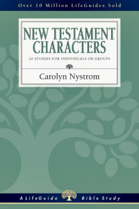 Carolyn Nystrom — New Testament Characters