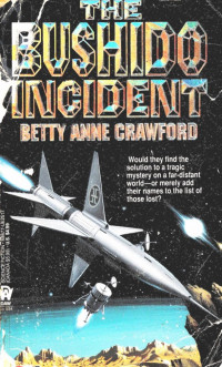 Betty Anne Crawford — Bushido Incident