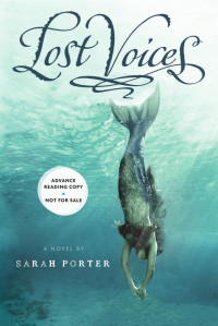 Sarah Porter [Sarah Porter] — Lost Voices