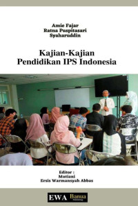 Arnie Fajar, Ratna Puspitasari, Syaharuddin — Kajian-Kajian Pendidikan IPS Indonesia