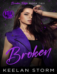 Keelan Storm — Broken (Breaker Ridge Book 2)