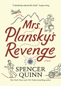 Spencer Quinn — Mrs. Plansky's Revenge