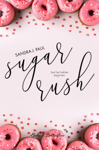 Sandra J. Paul — Sugar Rush