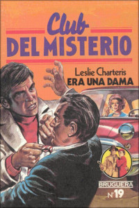 Leslie Charteris — Era una dama