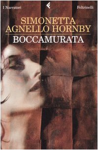 Simonetta Agnello_Hornby [Agnello_Hornby, Simonetta] — Boccamurata