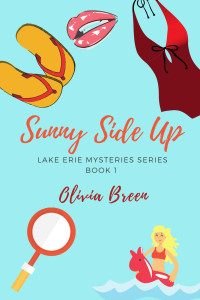 Olivia Breen — Sunny Side Up (Lake Erie Mysteries, #1)