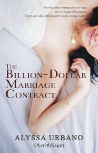 Alyssa Urbano — The Billion-Dollar Marriage Contract