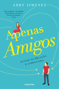 Abby Jimenez — Apenas Amigos