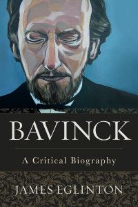 Eglinton, James; — Bavinck