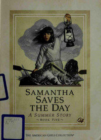 Valerie Tripp — Samantha saves the day