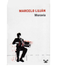 Marcelo Luján — Moravia