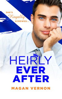Magan Vernon — Heirly Ever After