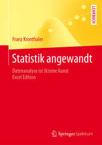 Kronthaler, Franz — Statistik angewandt · Datenanalyse ist (k)eine Kunst - Excel Edidion