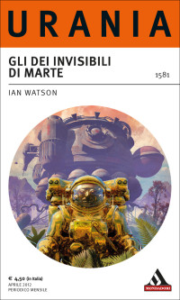 Ian Watson — Gli dei invisibili di Marte