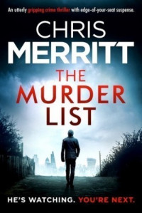 Chris Merritt — The Murder List