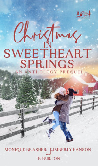 Monique Brasher — Christmas in Sweetheart Springs