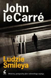 John leCarre — Ludzie Smileya