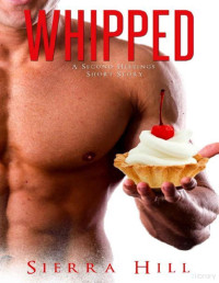 Sierra Hill — Whipped (Second Helpings 11)