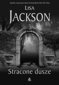 Jackson Lisa — Stracone dusze