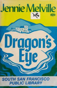 Melville, Jennie — Dragon's Eye