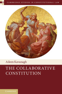 Aileen Kavanagh — The Collaborative Constitution