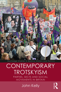 Kelly, John E. — Contemporary Trotskyism