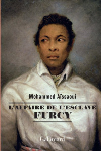 Mohammed Aïssaoui, Mohammed Aďssaoui — L'affaire de l'esclave Furcy