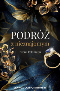 Feldmann Iwona — Podróż z nieznajomym