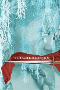 Lena Coakley — Witchlanders