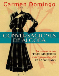 Carmen Domingo — Conversaciones de alcoba