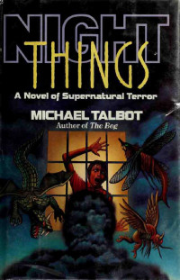  — Night Things: A Novel of Supernatural Terror