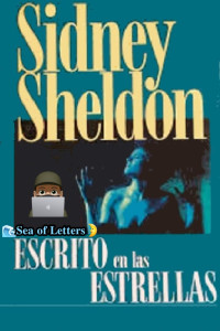 Sidney Sheldon — Escrito en las estrellas