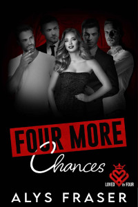 Alys Fraser — Four More Chances