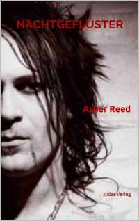 Asher Reed [Reed, Asher] — Nachtgeflüster: Roman (German Edition)