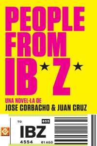 Jose Corbacho & Juan Cruz — People from Ibiza