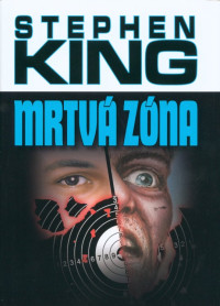 Stephen King — Mrtvá zóna