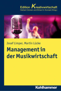 Josef Limper & Martin Lücke — Management in der Musikwirtschaft