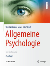 Christian Becker-Carus, Mike Wendt — Allgemeine Psychologie