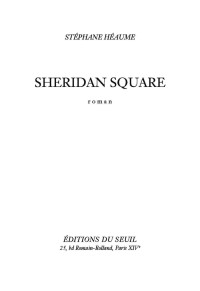 Stéphane Héaume — Sheridan square