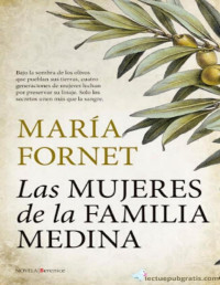 María Fornet — Las Mujeres De La Familia Medina