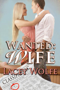 Lacey Wolfe — Wanted: Wife