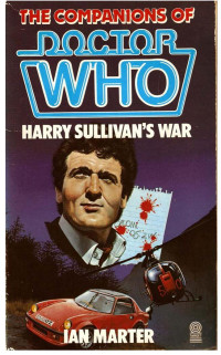 Ian Marter — Harry Sullivan's War