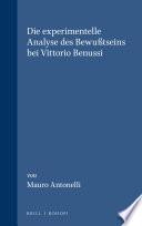 Mauro Antonelli — Die experimentelle Analyse des Bewußtseins bei Vittorio Benussi