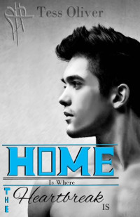 Oliver, Tess — Home is Where the Heartbreak is (Summer Romance Collection)