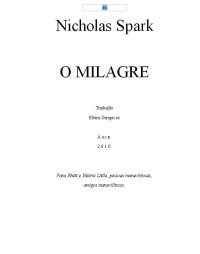 Nicholas Sparks — O Milagre