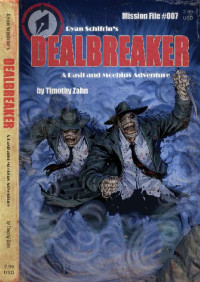 Timothy Zahn [Zahn, Timothy] — Dealbreaker