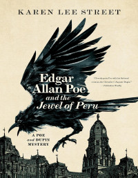 Karen Lee Street [Street, Karen Lee] — Edgar Allan Poe and the Jewel of Peru