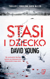 Young, David — Stasi i dziecko