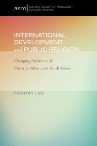 Haemin Lee; — International Development and Public Religion